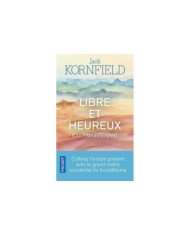 Libre et heureux ici et maintenant